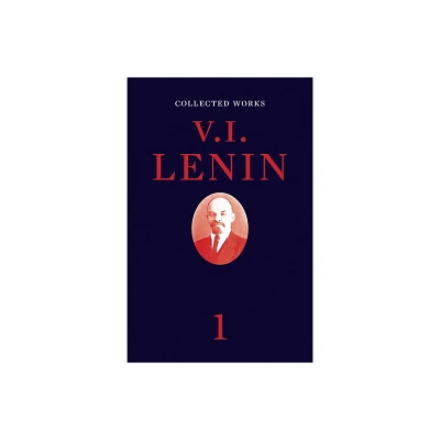 Collected Works, Volume 1 - by V I Lenin (Paperback)