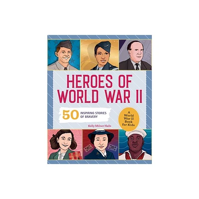 Heroes of World War II