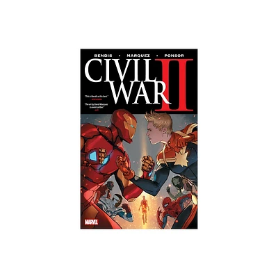 Civil War II [New Printing] - by Brian Michael Bendis (Paperback)