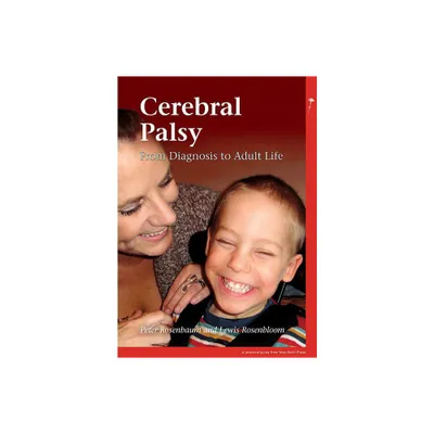 Cerebral Palsy - (Mac Keith Press Practical Guides) by Peter L Rosenbaum & Lewis Rosenbloom (Paperback)