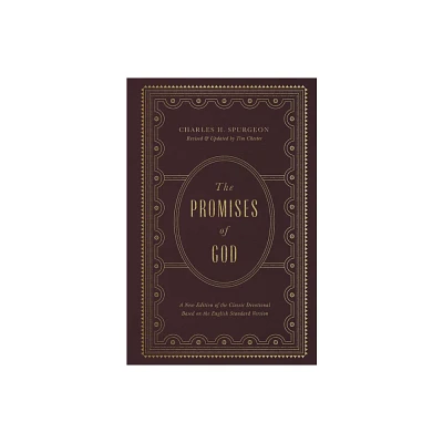 The Promises of God - by Charles H Spurgeon (Hardcover)