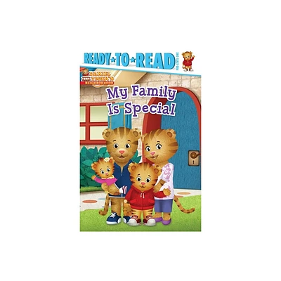 My Family Is Special - (Daniel Tigers Neighborhood) (Paperback)