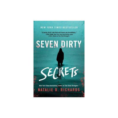 Seven Dirty Secrets - By Natalie D. Richards ( Paperback )