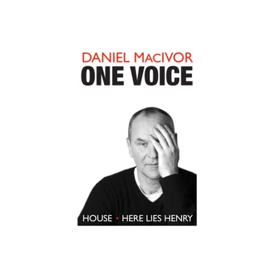 One Voice - by Daniel MacIvor (Paperback)