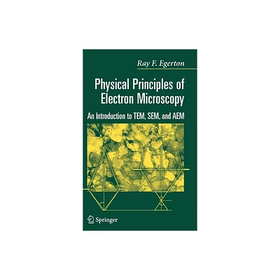 Physical Principles of Electron Microscopy