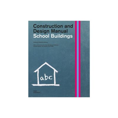 School Buildings - by Natascha Meuser (Hardcover)