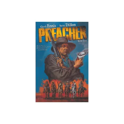 Preacher Book Three - by Garth Ennis (Paperback)