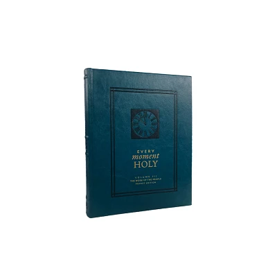 Every Moment Holy, Volume III (Pocket Edition) - by Douglas Kaine McKelvey (Leather Bound)