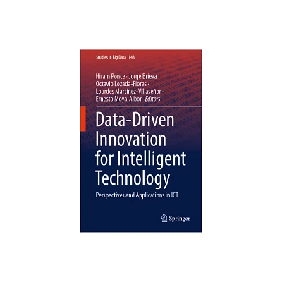 Data-Driven Innovation for Intelligent Technology - (Studies in Big Data) (Hardcover)