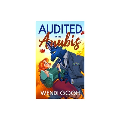 Audited By The Anubis - by Wendi Gogh (Paperback)