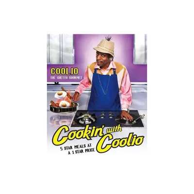 Cookin with Coolio - (Paperback)