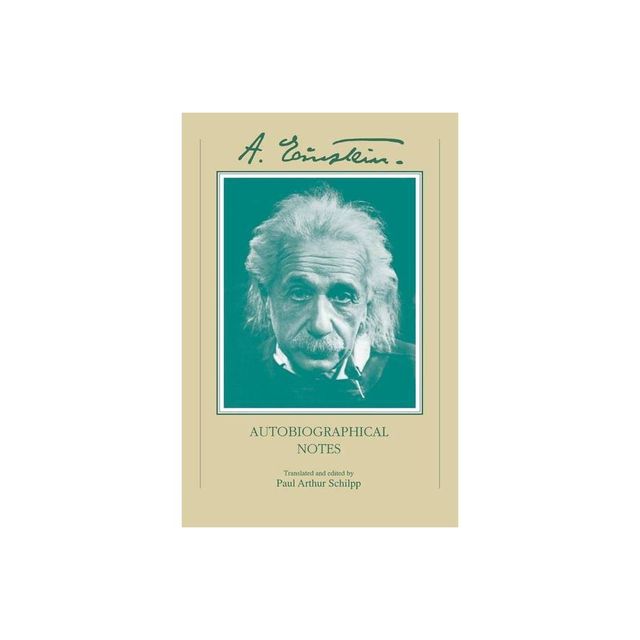 Autobiographical Notes - by Albert Einstein (Paperback)