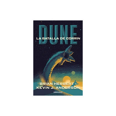 Dune: La Batalla de Corrin / Dune: The Battle of Corrin - (Leyendas de Dune) by Brian Herbert & Kevin J Anderson (Paperback)