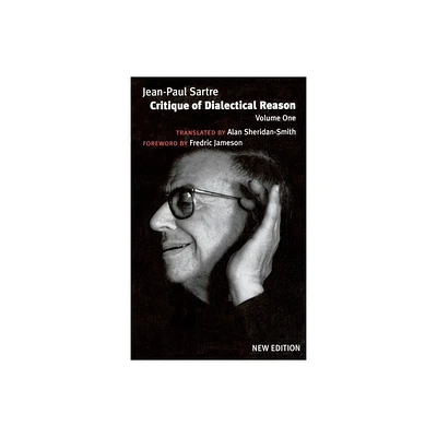 Critique of Dialectical Reason - by Jean-Paul Sartre (Paperback)