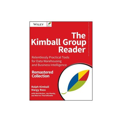 The Kimball Group Reader - 2nd Edition by Ralph Kimball & Margy Ross (Paperback)