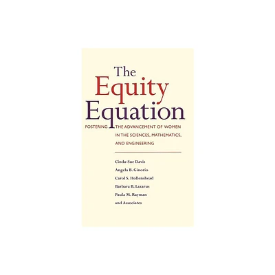 Equity Equation C - (Jossey-Bass Higher and Adult Education Series) (Hardcover)