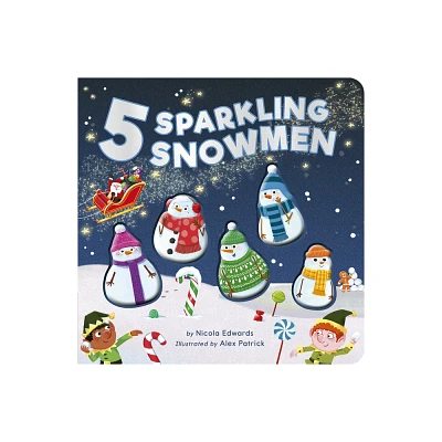 Five Sparkling Snowmen - by Nicola Edwards (Board Book)