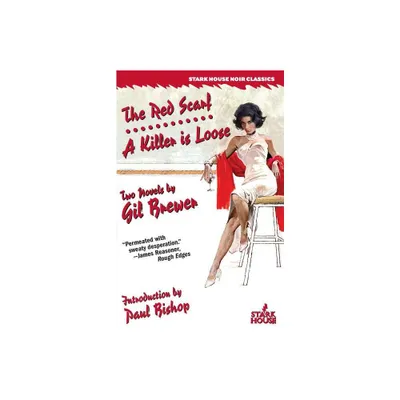 The Red Scarf / A Killer is Loose - by Gil Brewer (Paperback)