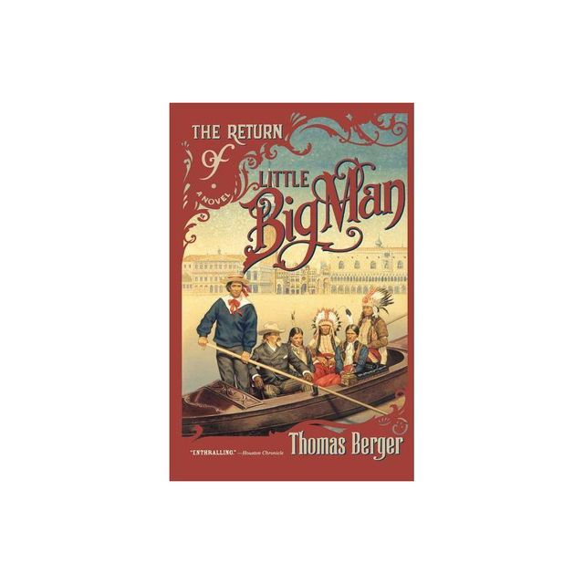 The Return of Little Big Man - Large Print by Thomas Berger (Paperback)