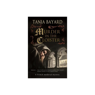 Murder in the Cloister - (Christine de Pizan Mystery) Large Print by Tania Bayard (Hardcover)