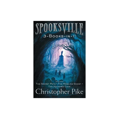 Spooksville 3-Books-In-1! - by Christopher Pike (Paperback)