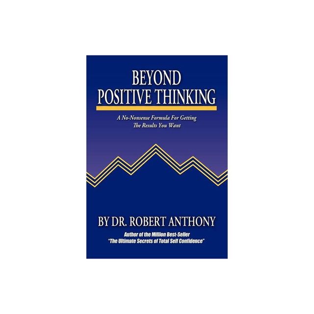 Beyond Positive Thinking