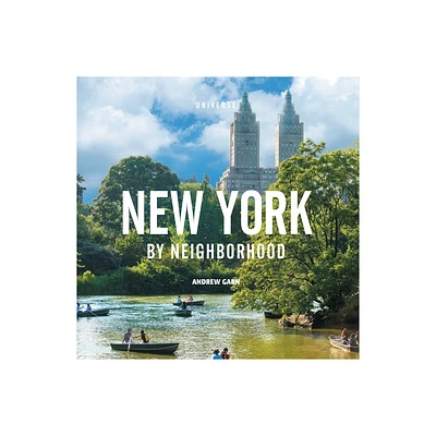 New York by Neighborhood - by Andrew Garn (Hardcover)