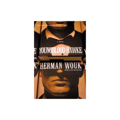 Youngblood Hawke - by Herman Wouk (Paperback)