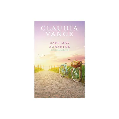 Cape May Sunshine (Cape May Book 11) - by Claudia Vance (Paperback)