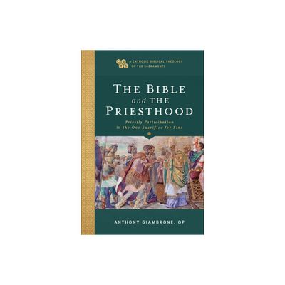 Bible and the Priesthood