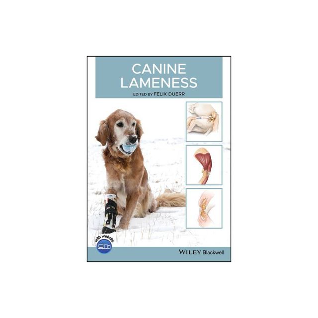 Canine Lameness - by Felix Duerr (Paperback)