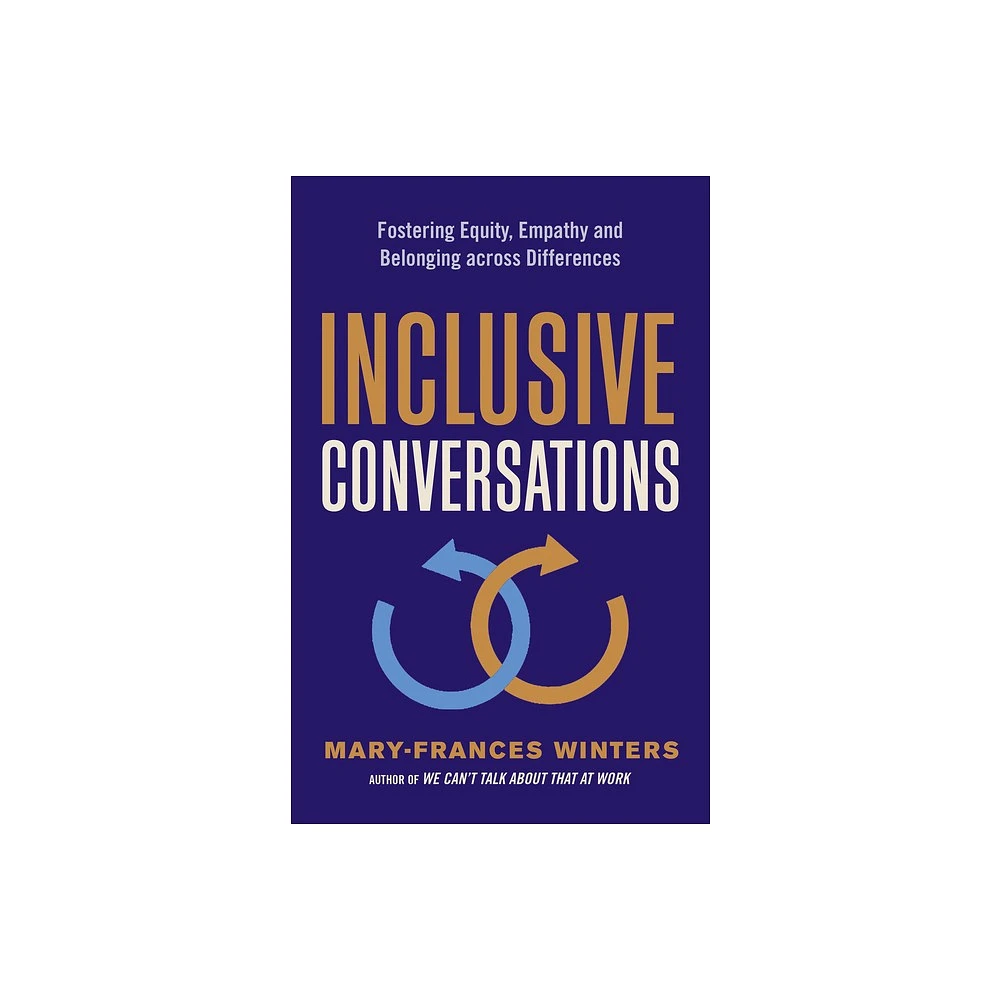 Inclusive Conversations - by Mary-Frances Winters (Paperback)