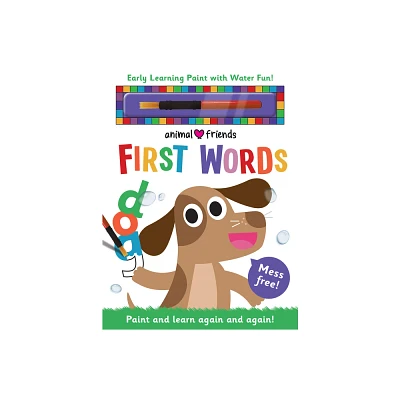 Animal Friends First Words - (Early Learning Magic Water Coloring) by Georgie Taylor (Hardcover)