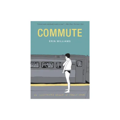 Commute - by Erin Williams (Paperback)