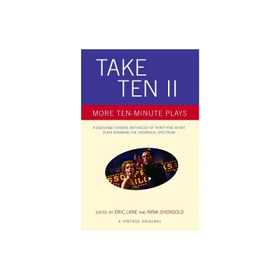 Take Ten II - by Eric Lane & Nina Shengold (Paperback)