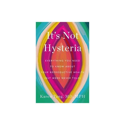 Its Not Hysteria - by Tang (Hardcover)