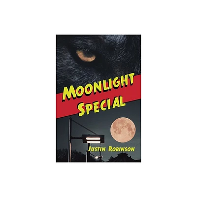 Moonlight Special - (City of Devils) by Justin Robinson (Paperback)