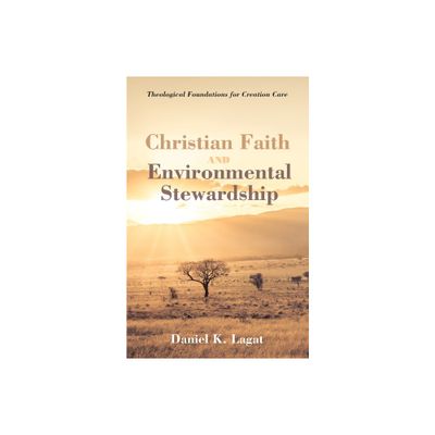 Christian Faith and Environmental Stewardship