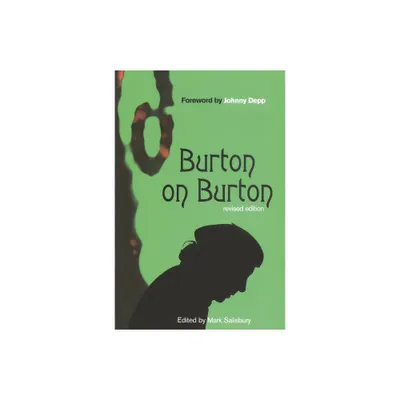 Burton on Burton, 2nd Revised Edition - 2nd Edition by Tim Burton (Paperback)