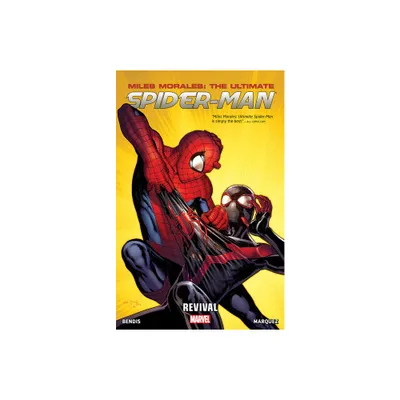 Miles Morales: Ultimate Spider-Man Vol. 1 - Revival - by Brian Michael Bendis (Paperback)