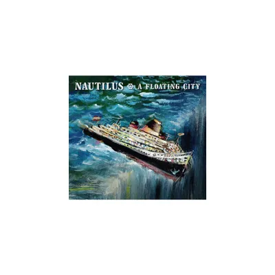 Nautilus - A Floating City (CD)