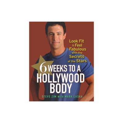 6 Weeks to a Hollywood Body