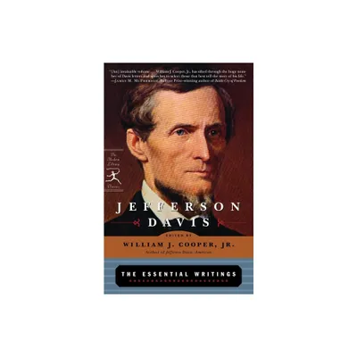 Jefferson Davis: The Essential Writings - (Modern Library Classics) (Paperback)