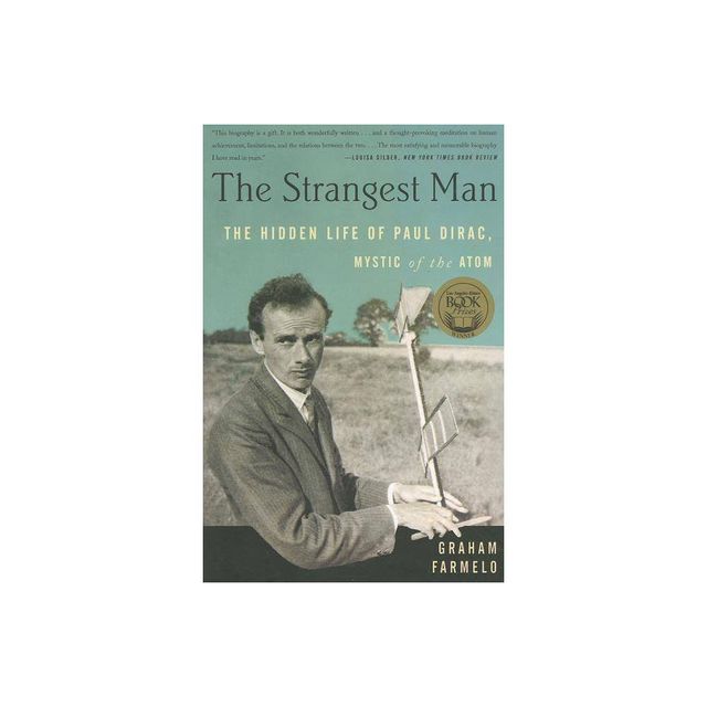 The Strangest Man - by Graham Farmelo (Paperback)