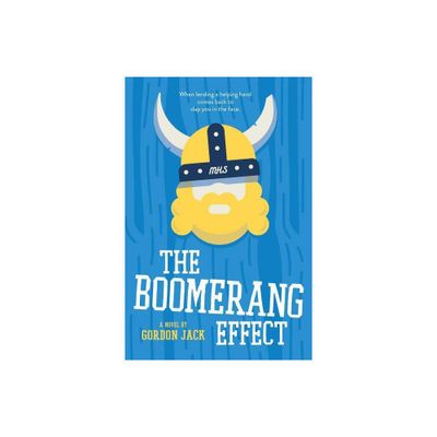 The Boomerang Effect - by Gordon Jack (Paperback)