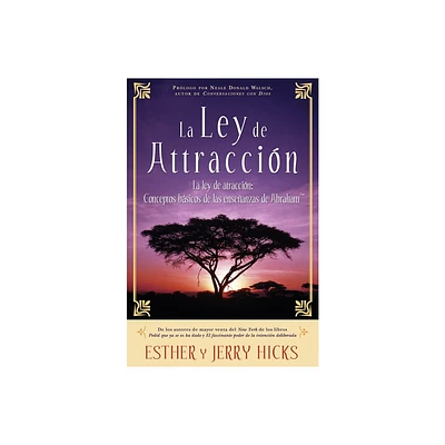 La Ley de Atraccin - by Esther Hicks & Jerry Hicks (Paperback)