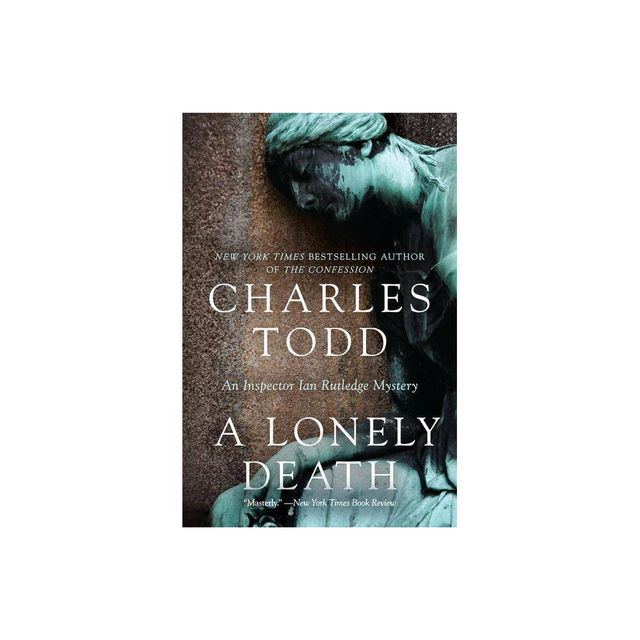 A Lonely Death - (Inspector Ian Rutledge Mysteries) by Charles Todd (Paperback)