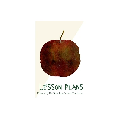 Lesson Plans - by Brandon Thornton (Paperback)