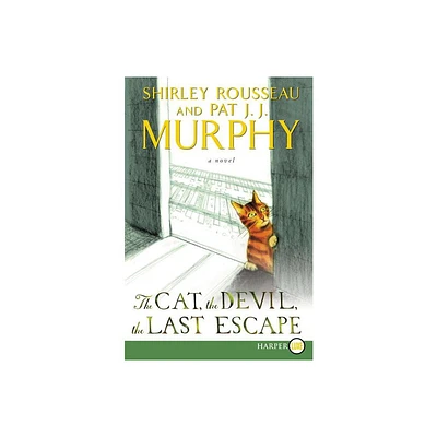 The Cat, the Devil, the Last Escape LP - Large Print by Shirley Rousseau Murphy (Paperback)