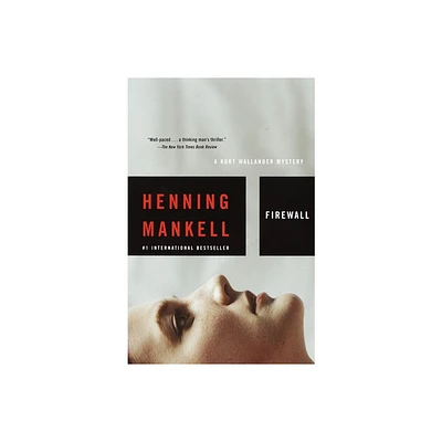 Firewall - (Kurt Wallander) by Henning Mankell (Paperback)